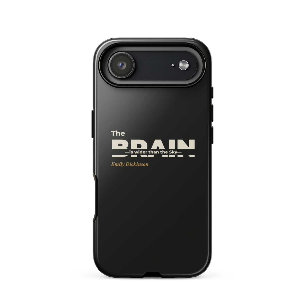 Black phone case for iPhone 17 Air: "The Brain — is wider than the Sky —" Emily Dickinson, BRAIN cut through.
