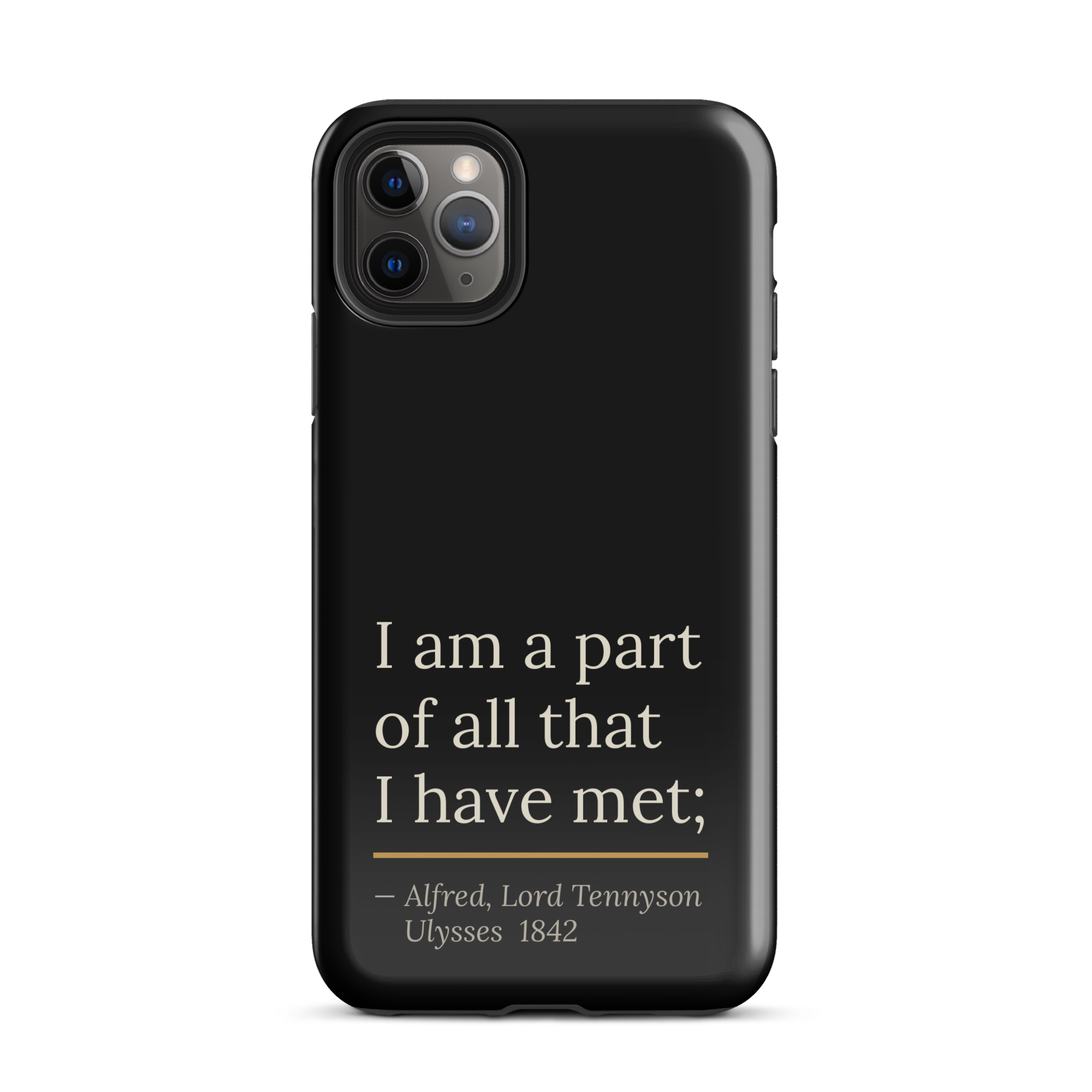 The Part of All Phone Case — Alfred Lord Tennyson