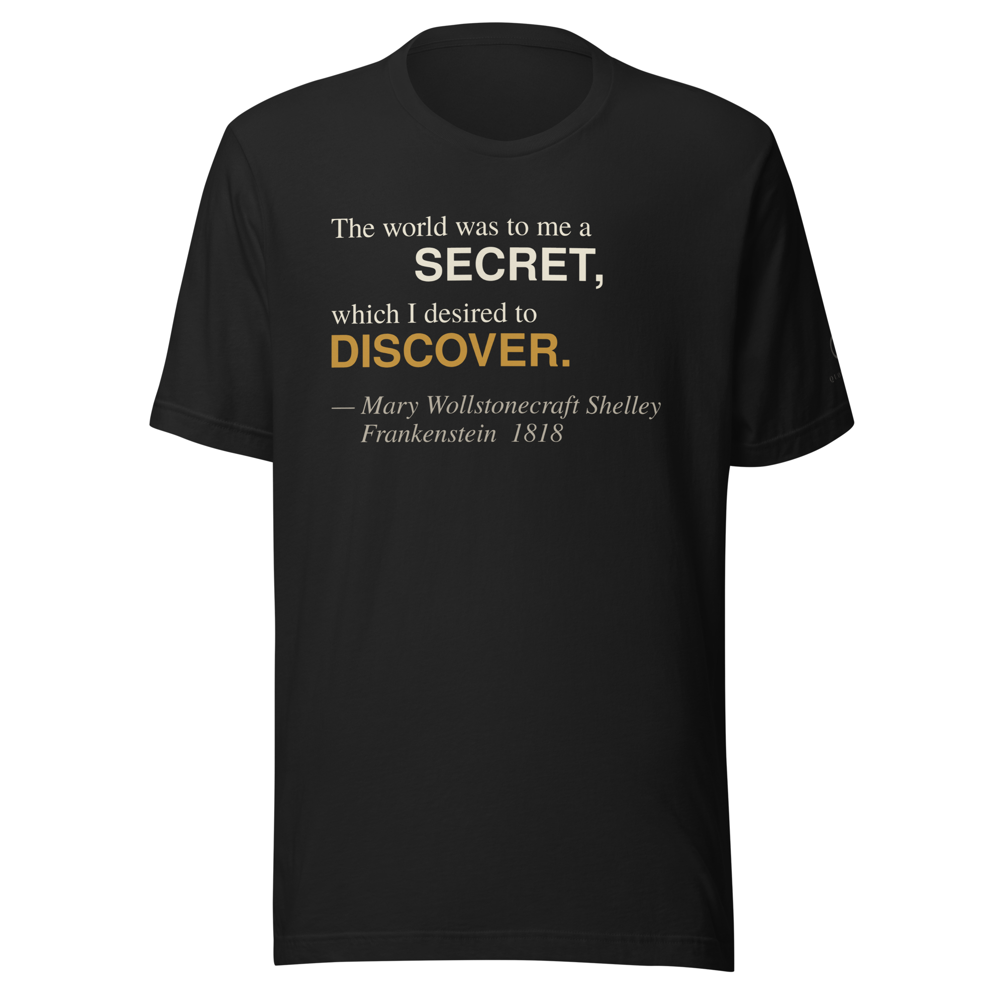 The Secret World — Percy Shelley quote t-shirt, front