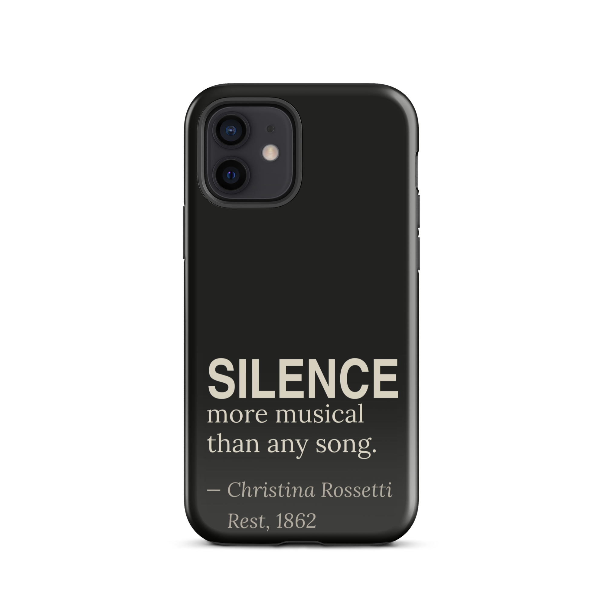The Silence — Christina Rossetti — phone case — dark romanticism — black — lifestyle — Quoteiac
