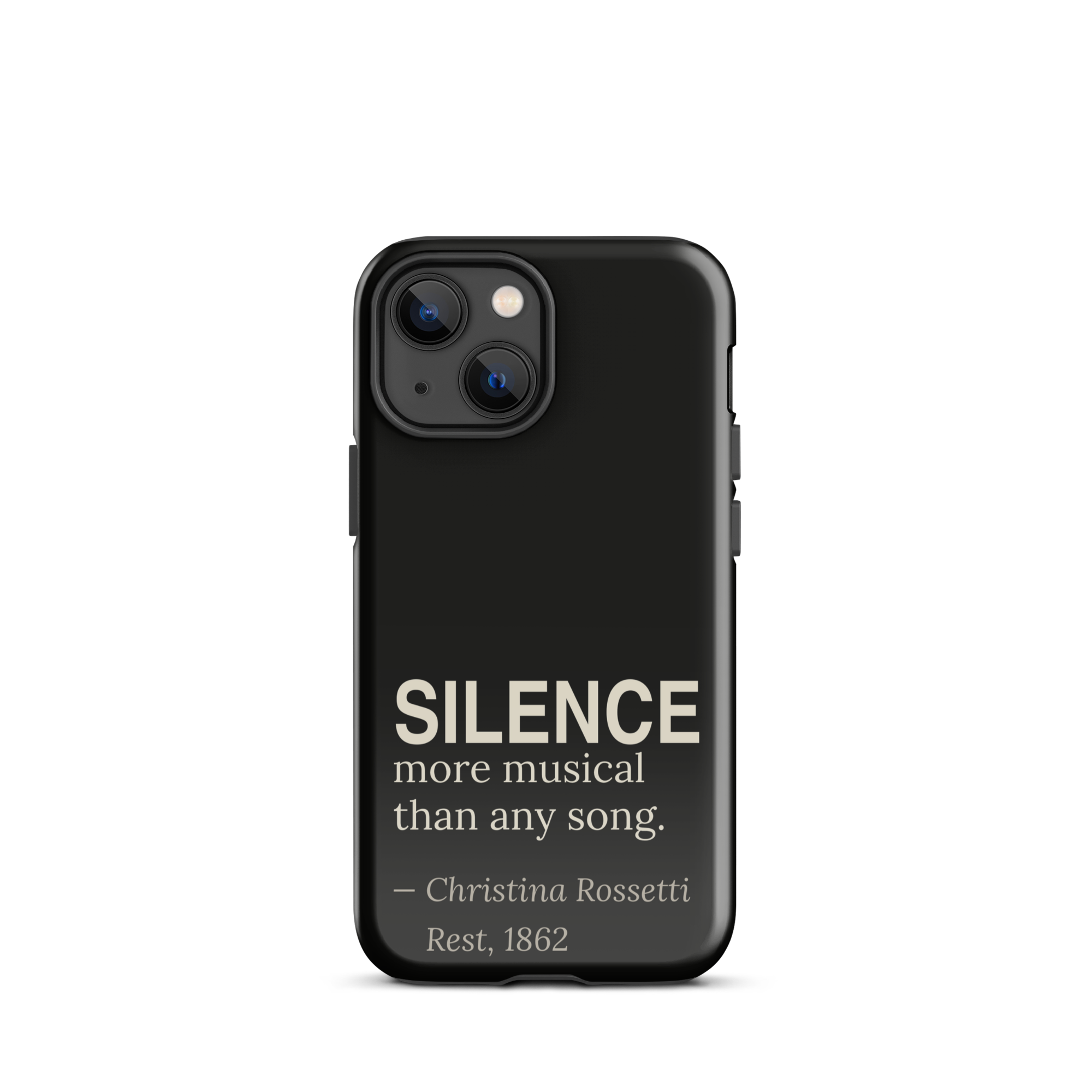 The Silence — Christina Rossetti — phone case — dark romanticism — black — lifestyle — Quoteiac