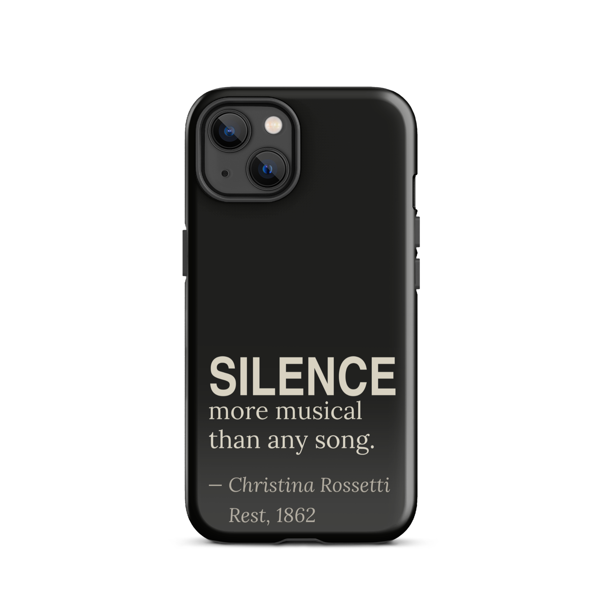 The Silence — Christina Rossetti — phone case — dark romanticism — black — lifestyle — Quoteiac