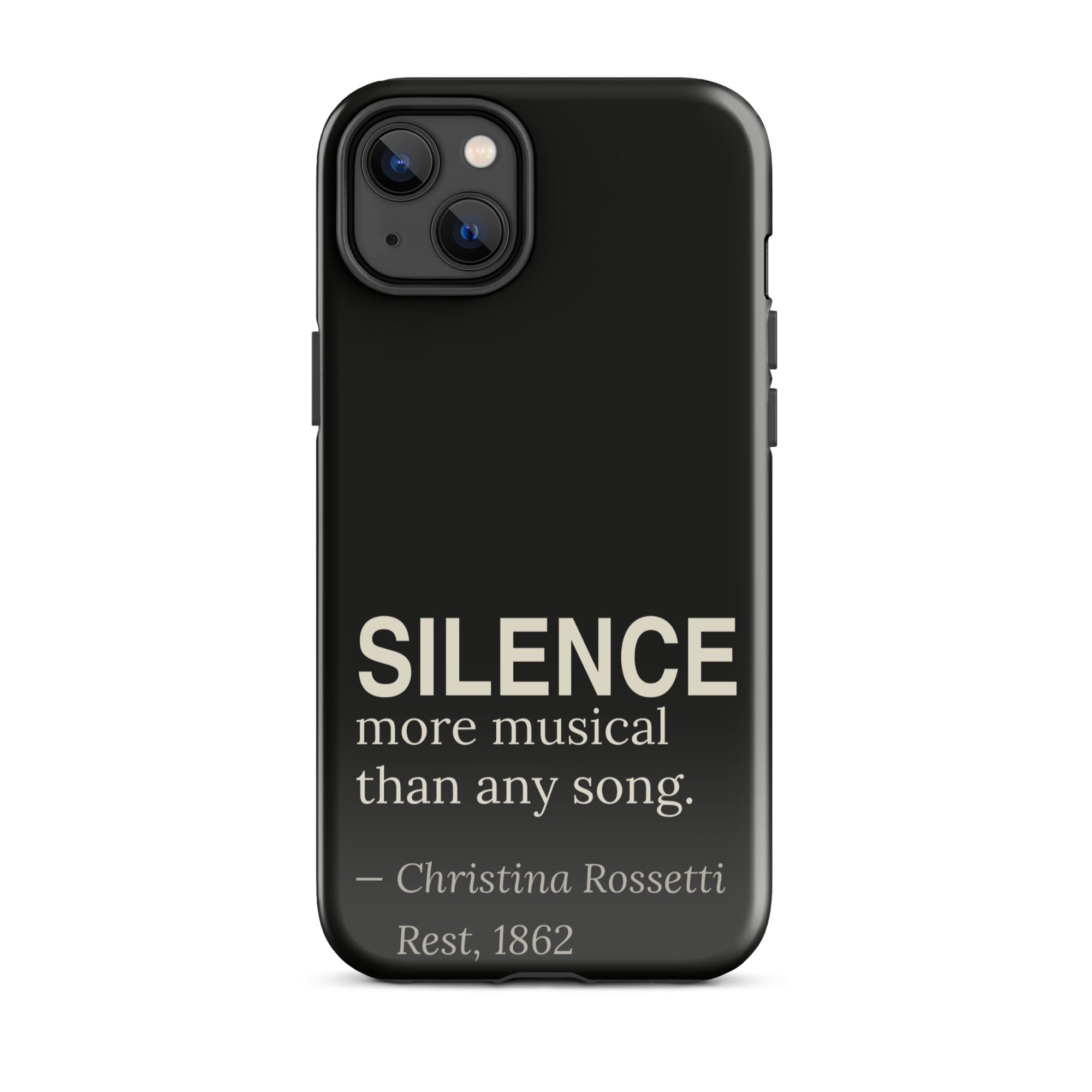 The Silence — Christina Rossetti — phone case — dark romanticism — black — lifestyle — Quoteiac