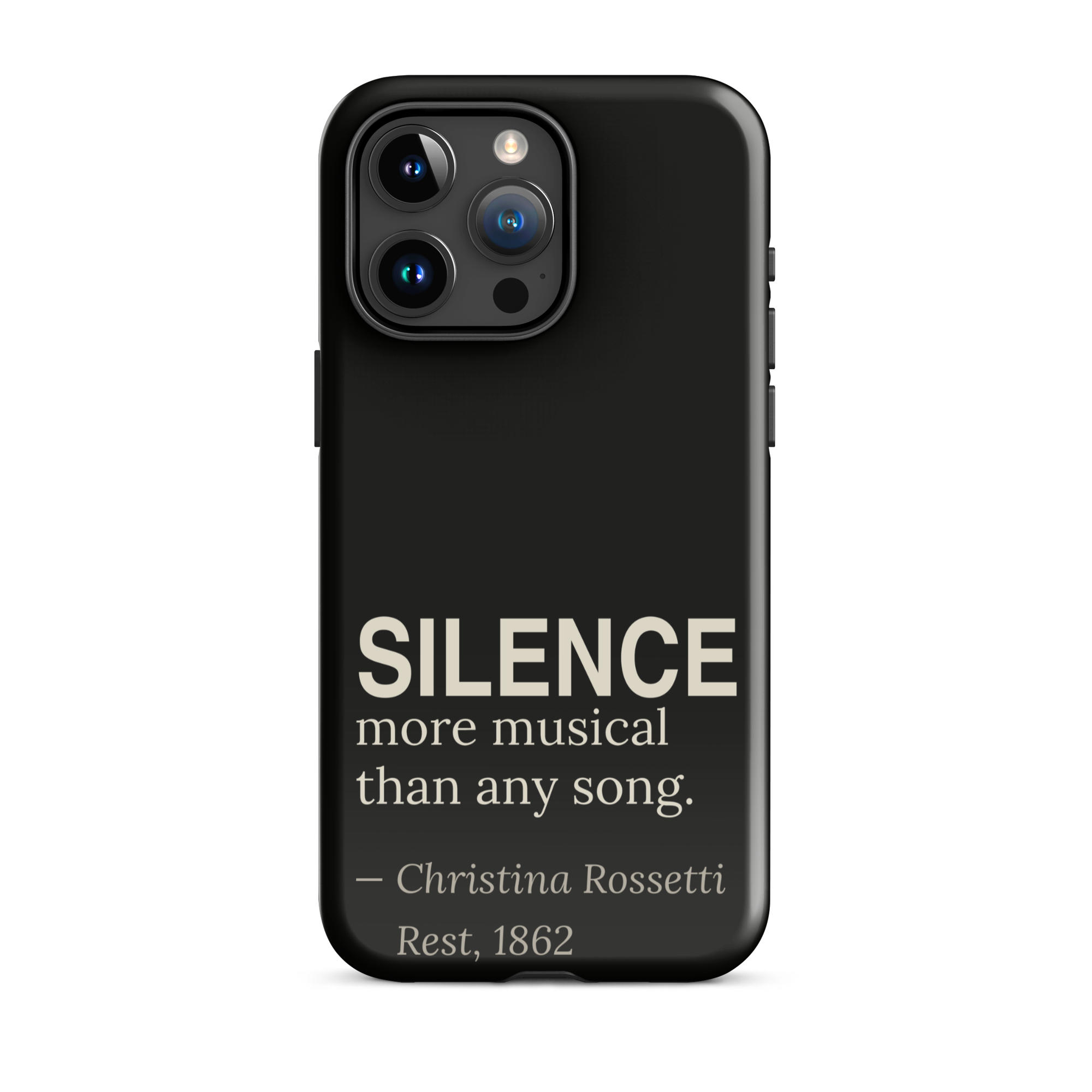 The Silence — Christina Rossetti — phone case — dark romanticism — black — lifestyle — Quoteiac