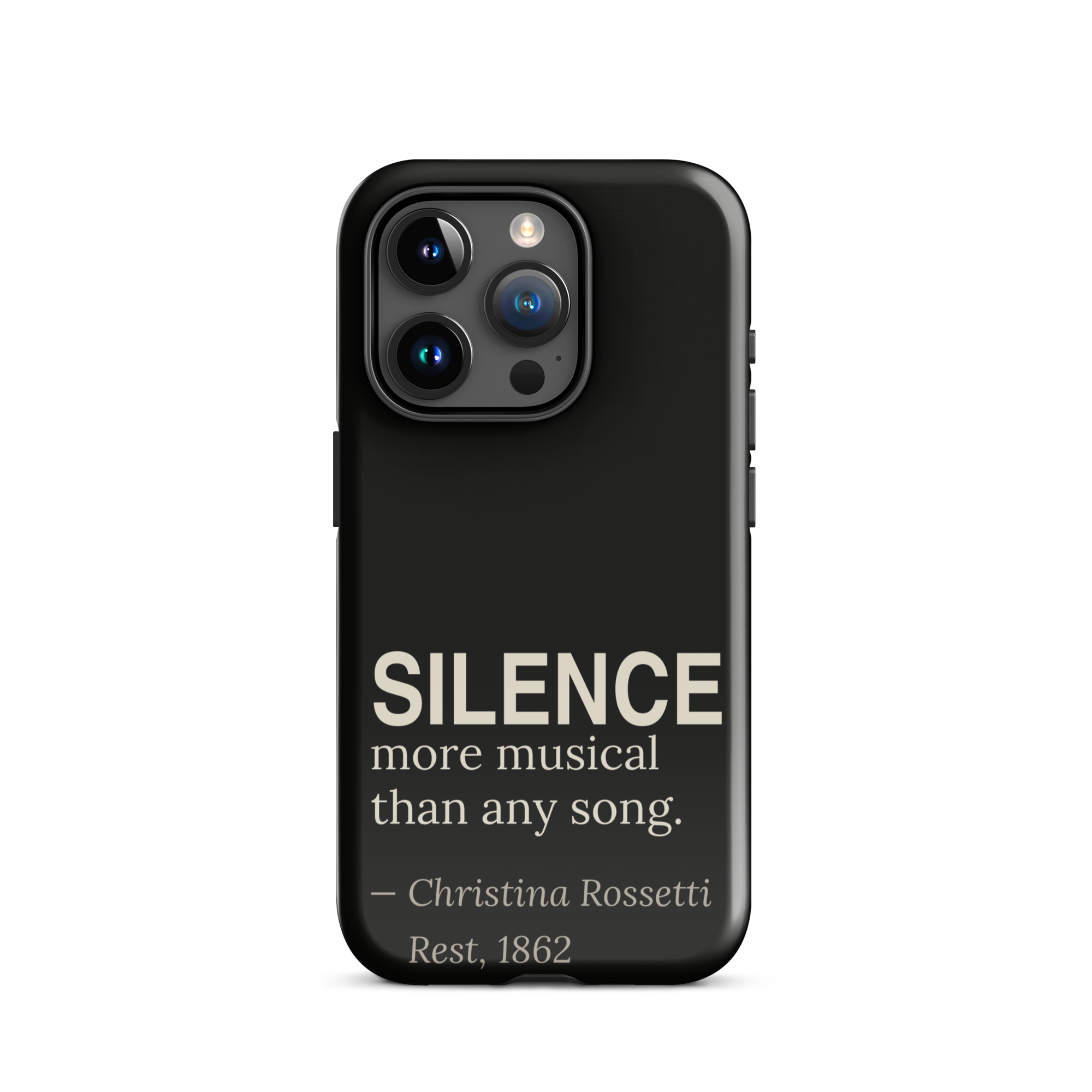 The Silence — Christina Rossetti — phone case — dark romanticism — black — lifestyle — Quoteiac