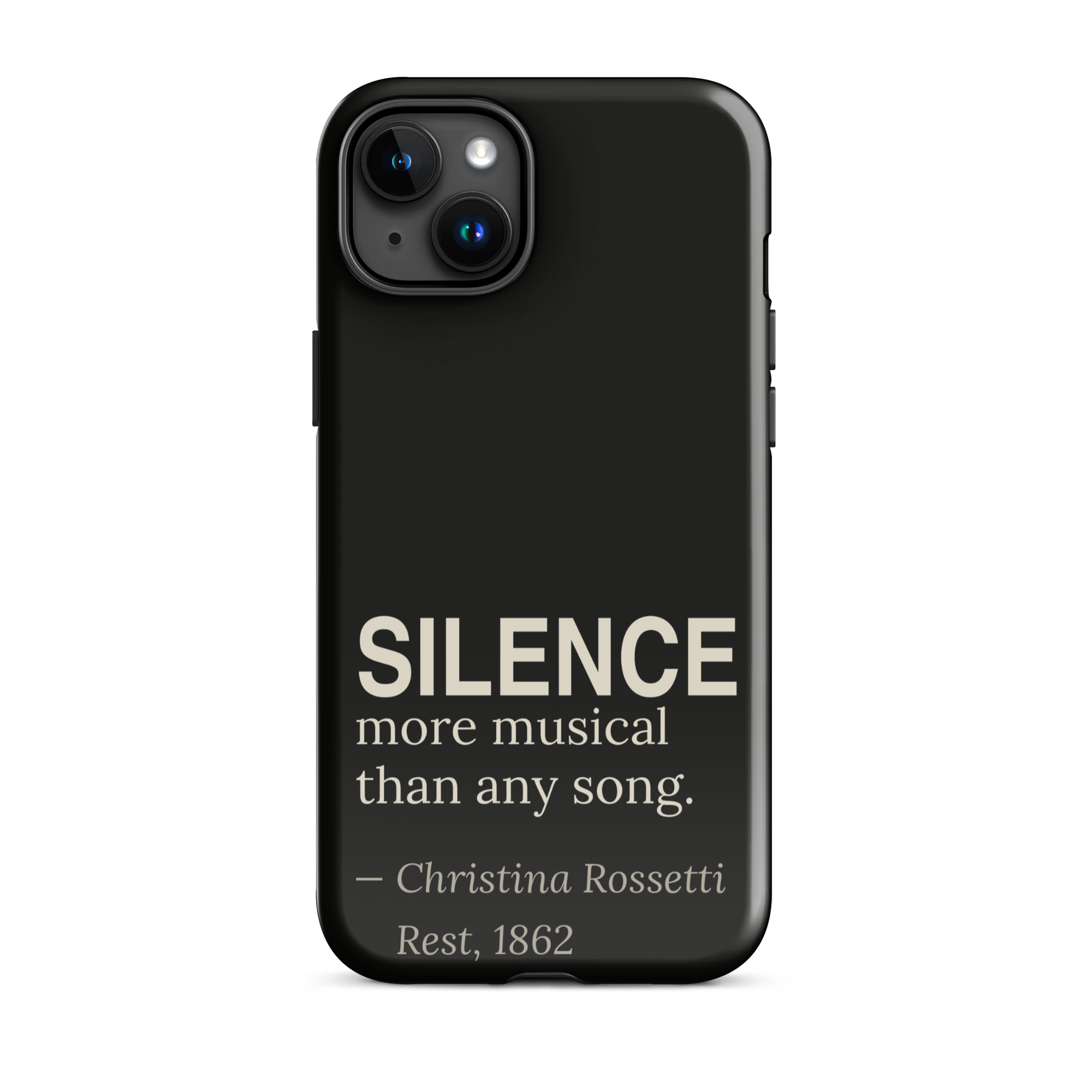 The Silence — Christina Rossetti — phone case — dark romanticism — black — lifestyle — Quoteiac