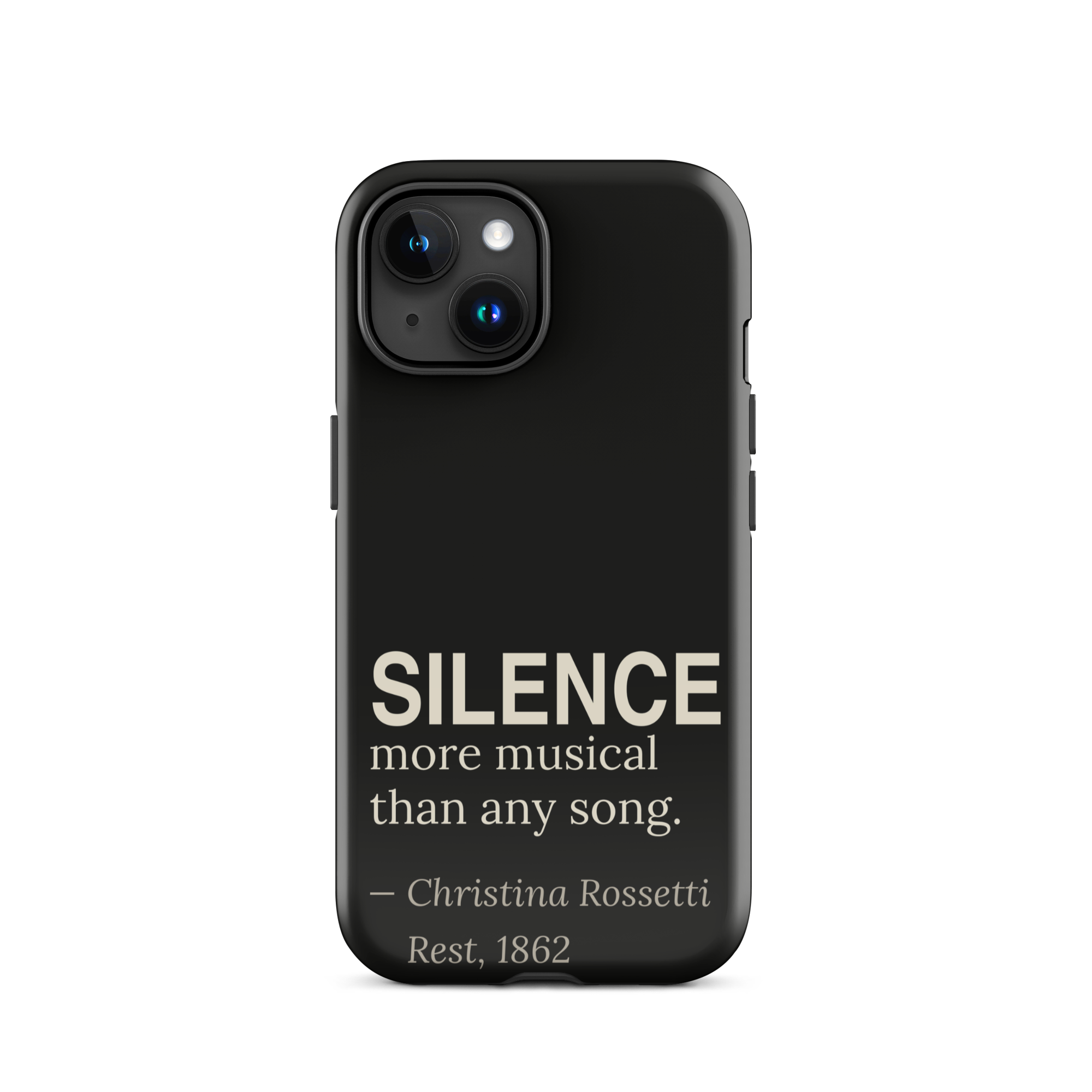 The Silence — Christina Rossetti — phone case — dark romanticism — black — lifestyle — Quoteiac
