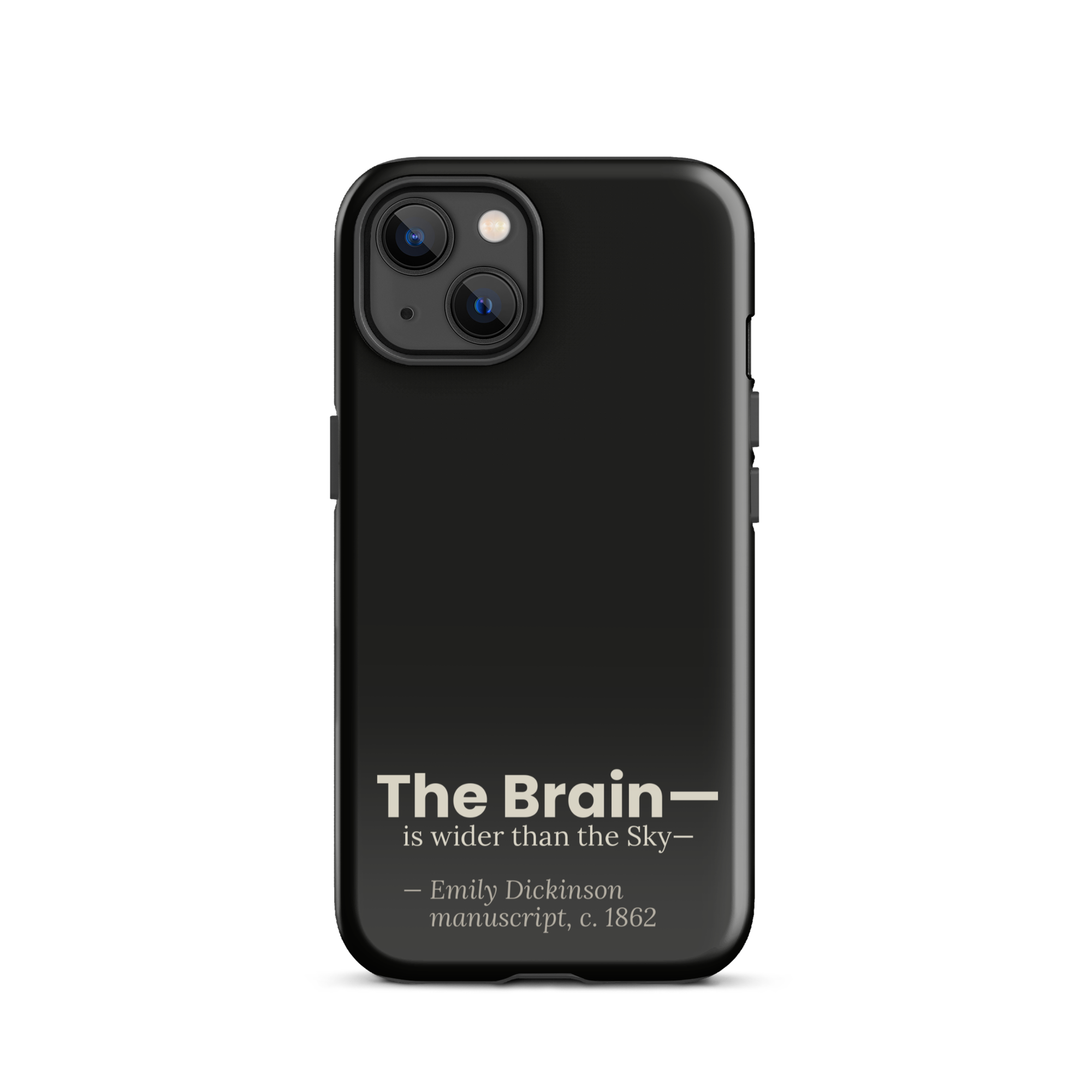 The Wider Sky — Emily Dickinson — phone case — curious mind — black — lifestyle — Quoteiac