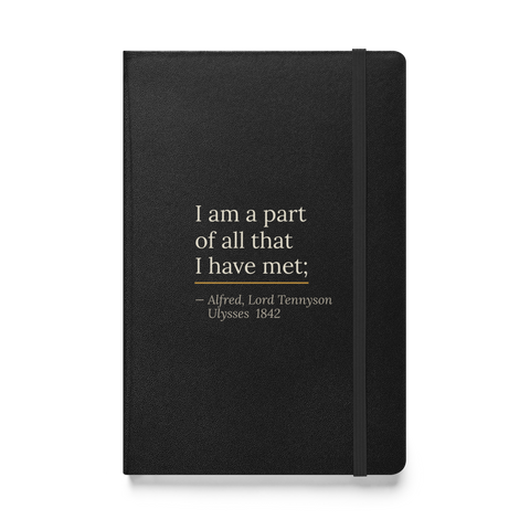 The Part of All Journal — Alfred Lord Tennyson — Ulysses quote with gold rule on black hardcover — front view