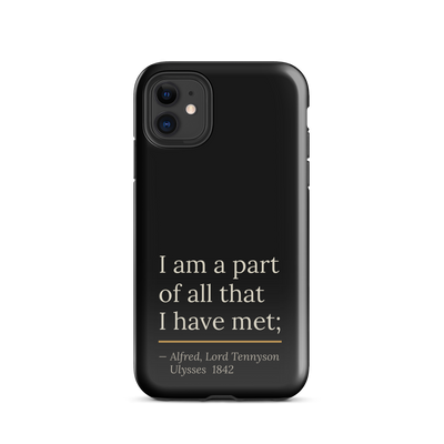 The Part of All — Tennyson Phone Case
