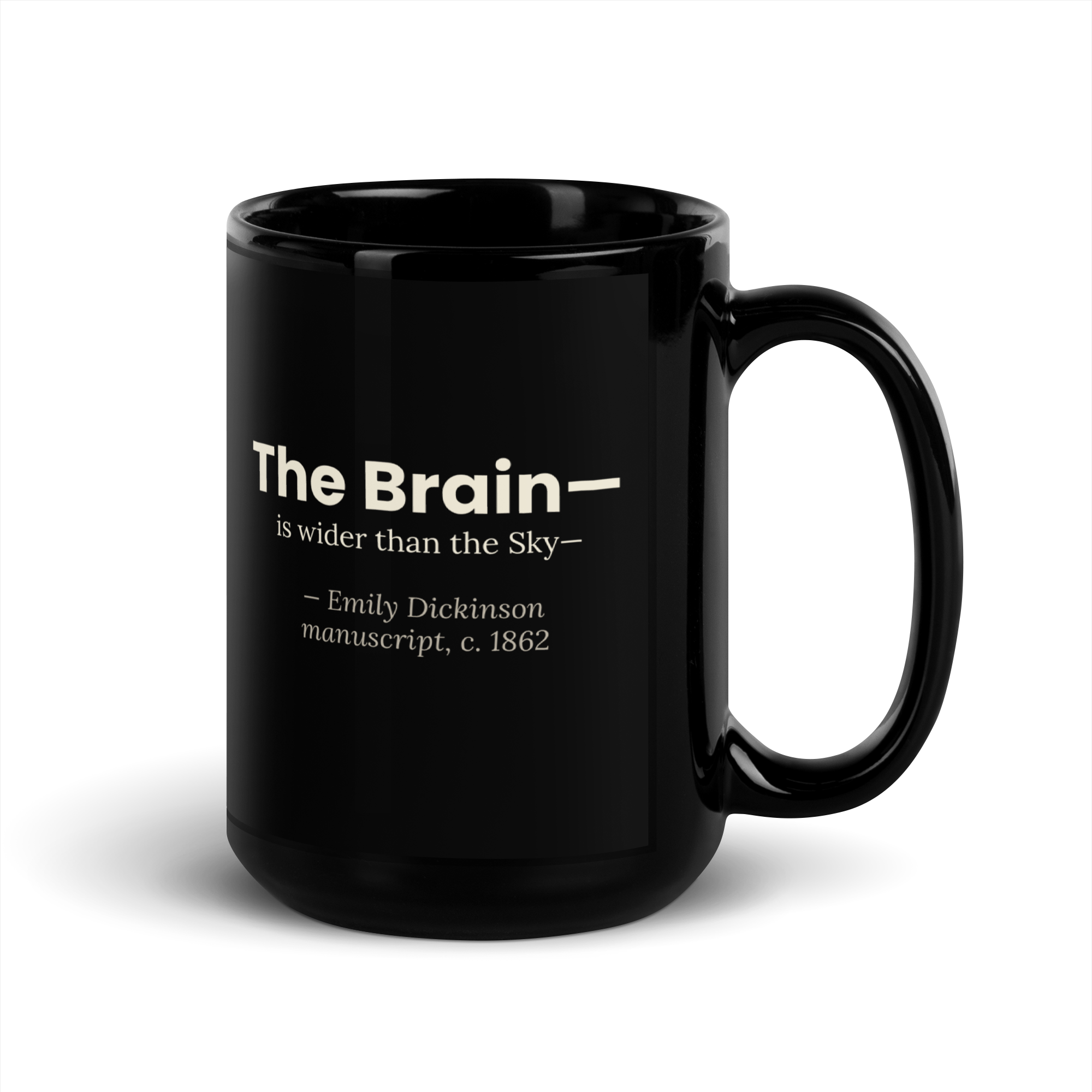 The Wider Sky — Emily Dickinson — mug — curious mind — black — front — Quoteiac