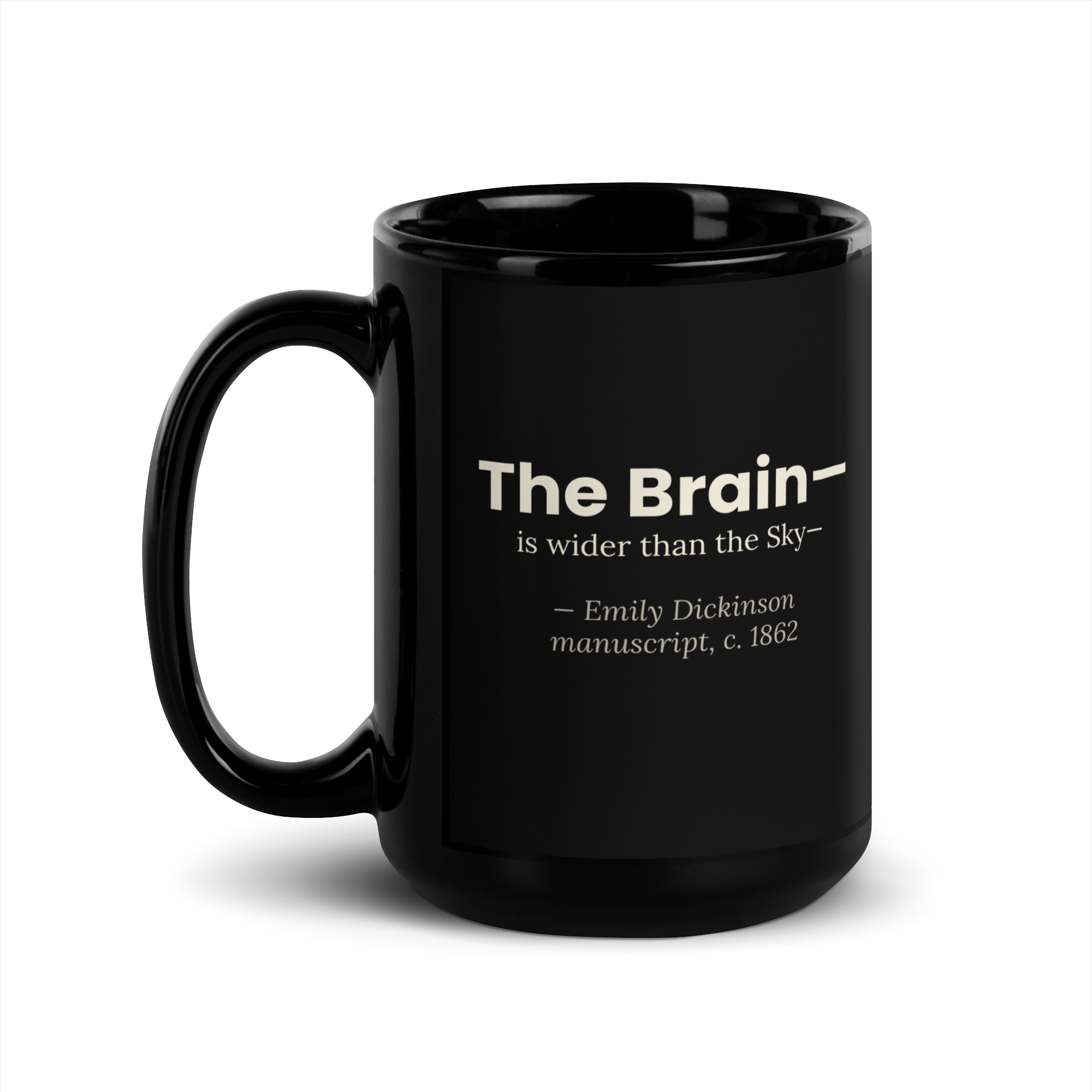 The Wider Sky — Emily Dickinson — mug — curious mind — black — lifestyle — Quoteiac
