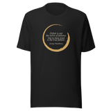 Black t-shirt, front: "…Not to have tried is the true failure." George Woodberry, inside an ensō.