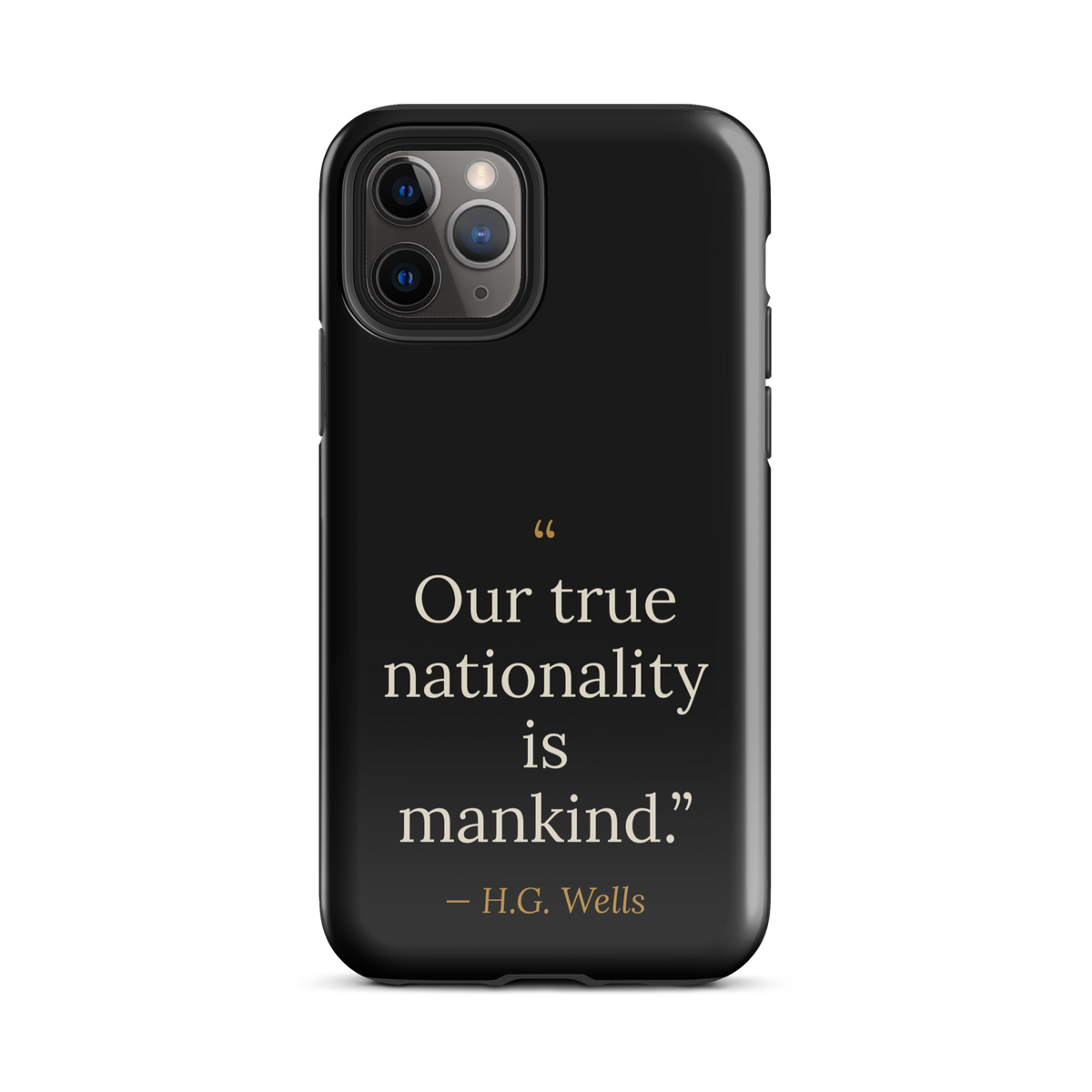 We Are Mankind Phone Case — H.G. Wells