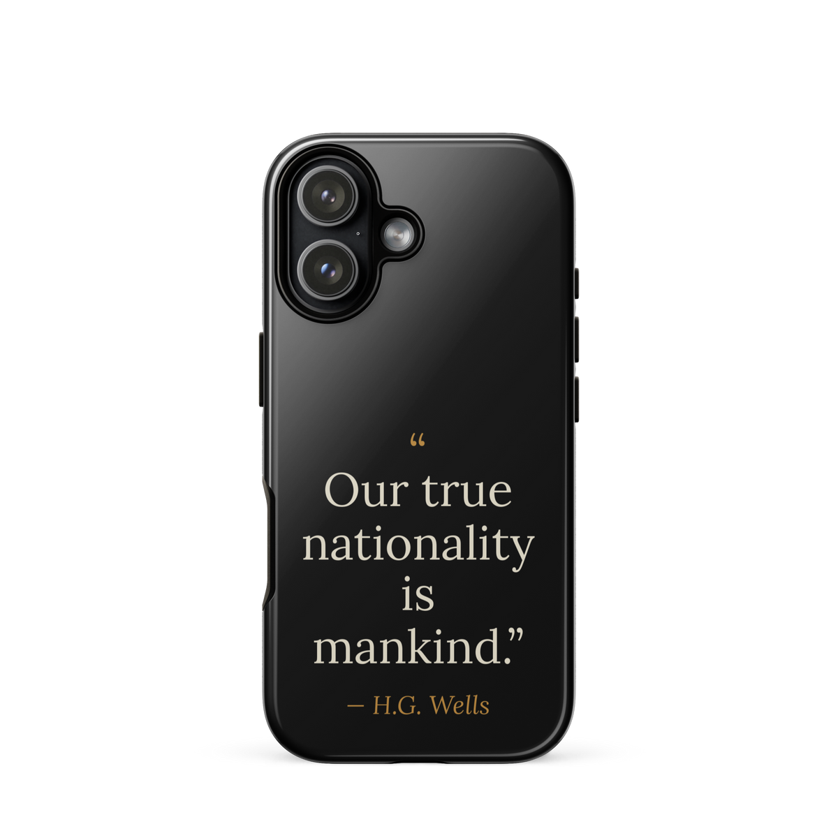 We Are Mankind Phone Case — H.G. Wells