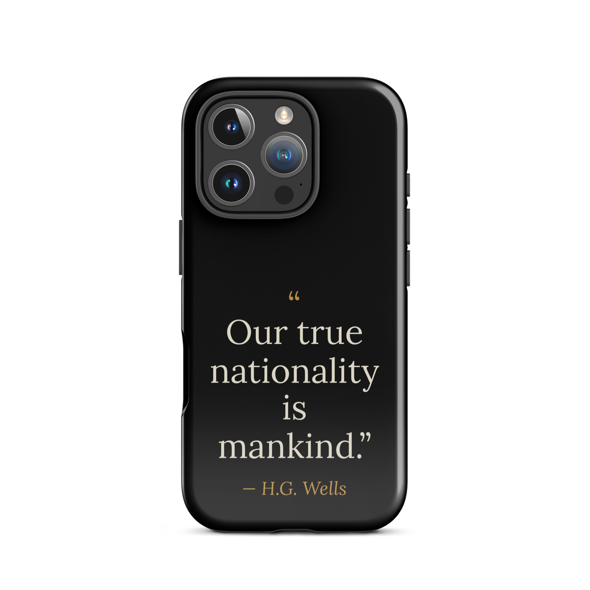 We Are Mankind Phone Case — H.G. Wells