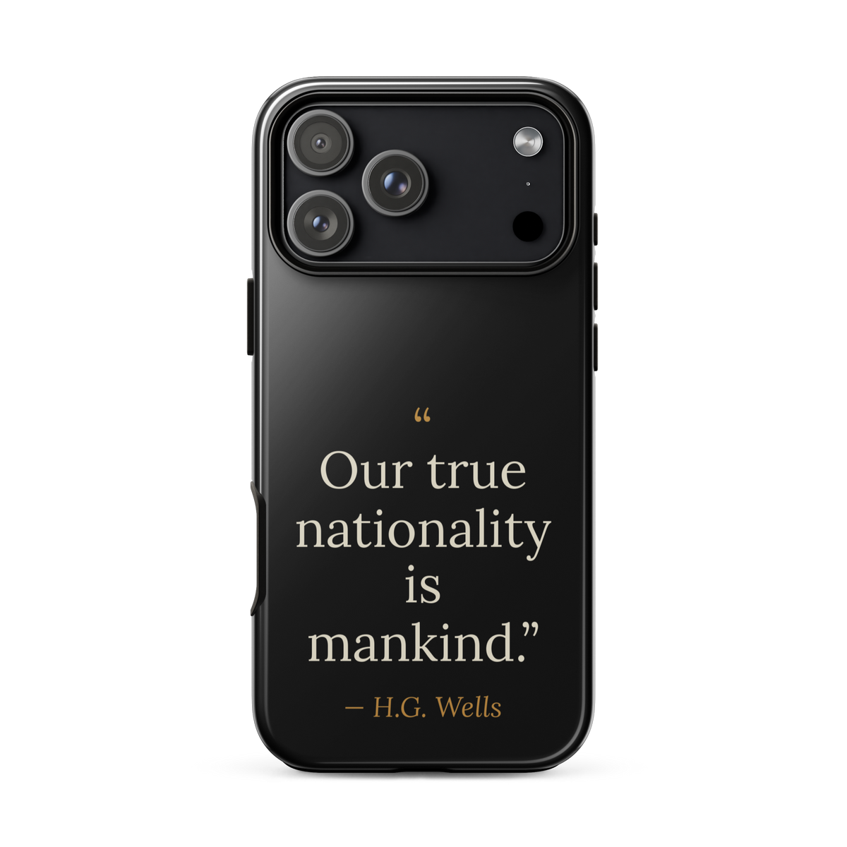 We Are Mankind Phone Case — H.G. Wells