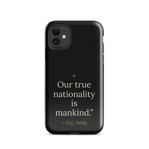 We Are Mankind Phone Case — H.G. Wells — quote  with gold accents on black — tough iPhone case — Quoteiac