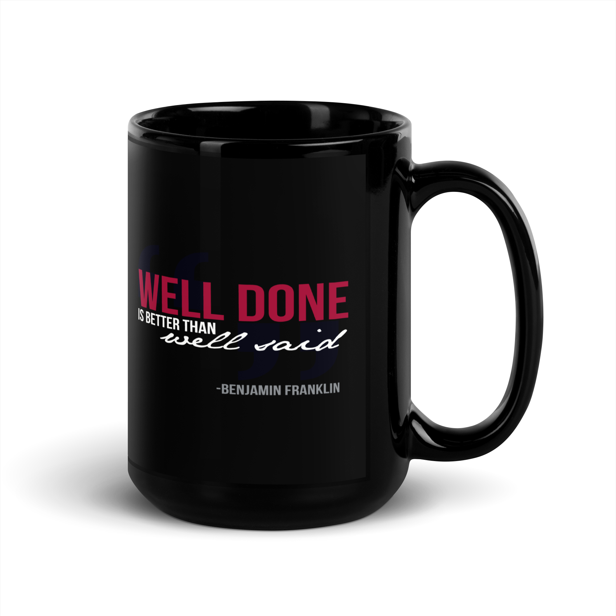 Well Done Mug — Benjamin Franklin — Well done — front