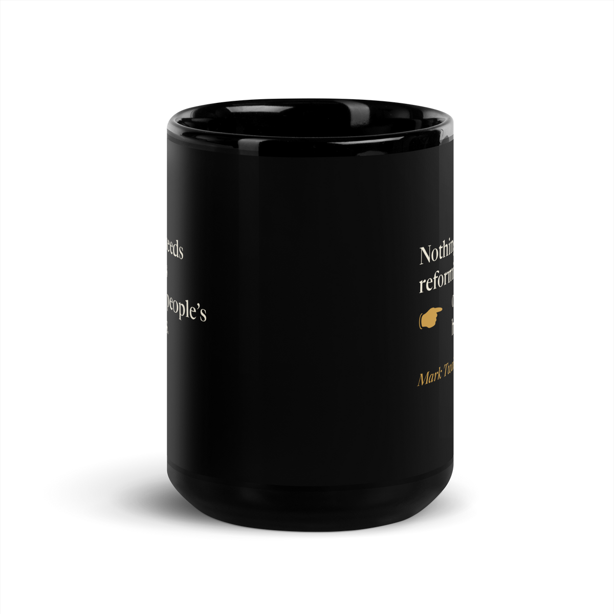 Black mug, front view between the two prints, with the edges of the Mark Twain quote on each side.