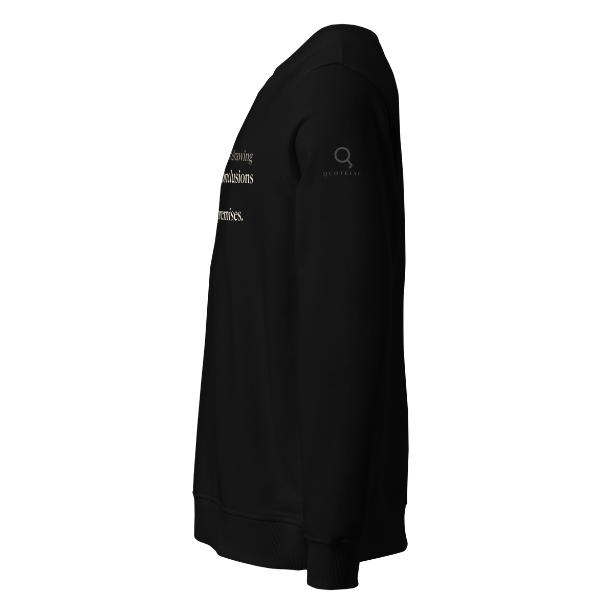 Black organic sweatshirt, left side: plain sleeve with a small Quoteiac logo, print on the front edge.