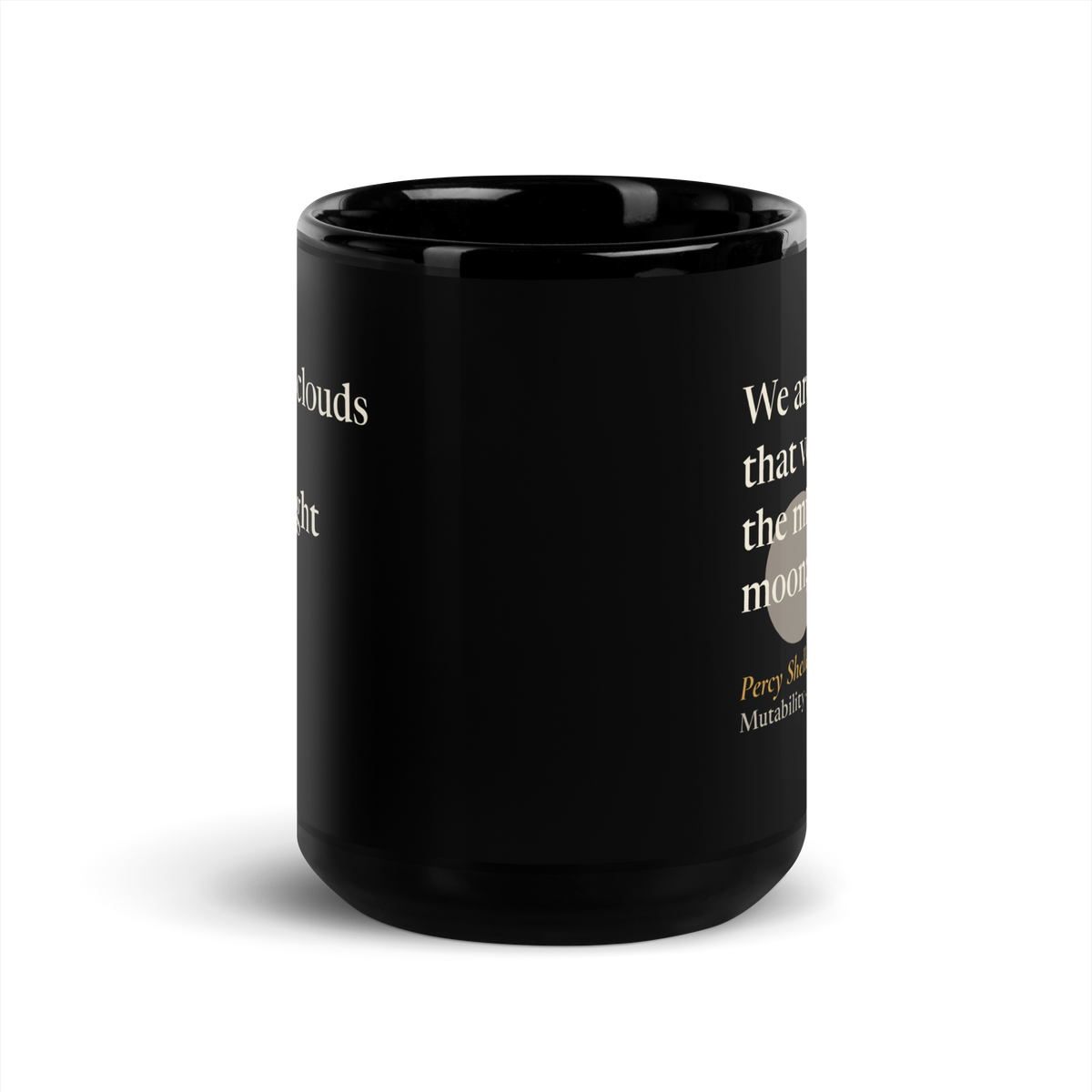 Black mug, front view between the two prints, with the edges of the Percy Shelley line on each side.