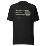 Vintage black t-shirt, front: "We are as clouds that veil the midnight moon;" Percy Shelley, over a pewter moon.