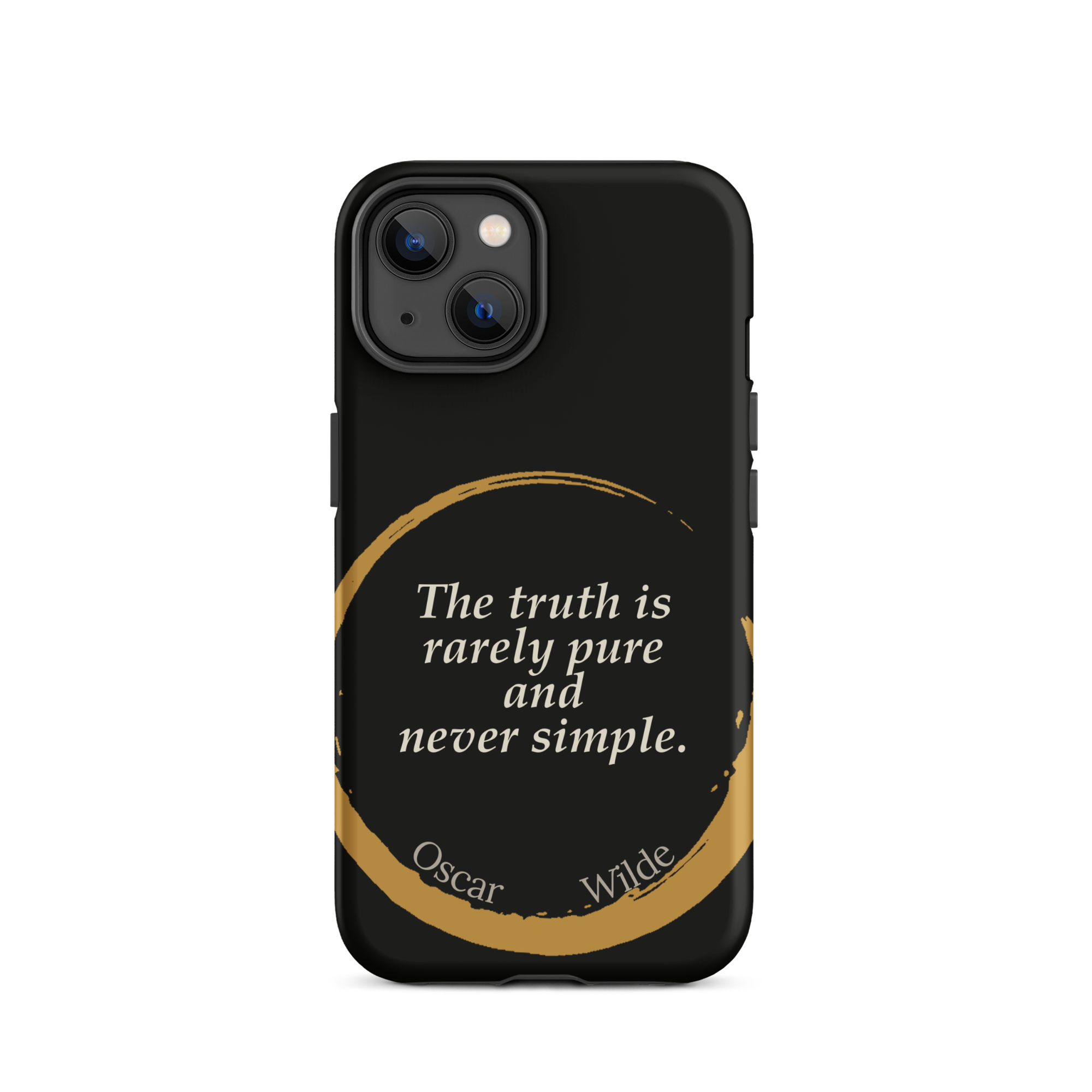 The Truth Wilde Phone Case — Oscar Wilde quote phone case, 'The truth is rarely pure and never simple.' Matte black, enso circle design