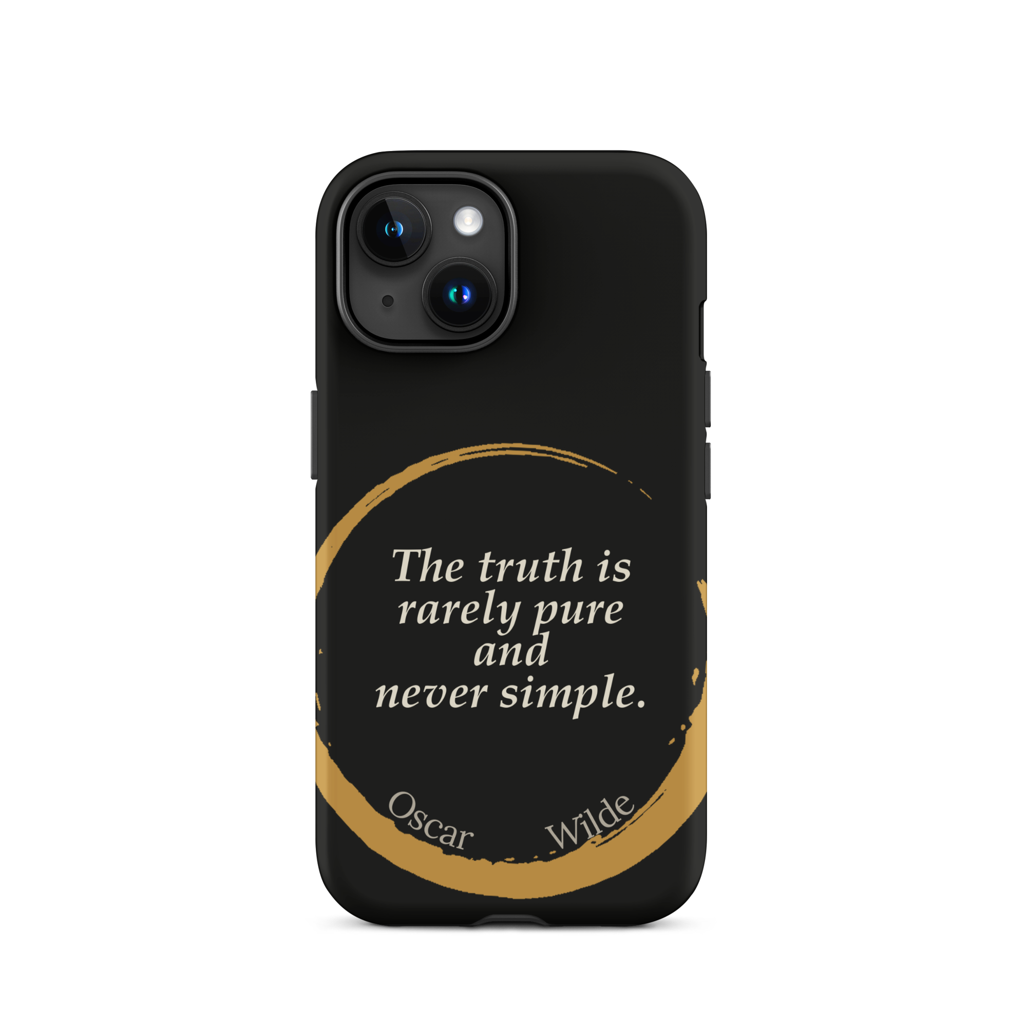 The Truth Wilde Phone Case — Oscar Wilde quote phone case, 'The truth is rarely pure and never simple.' Matte black, enso circle design