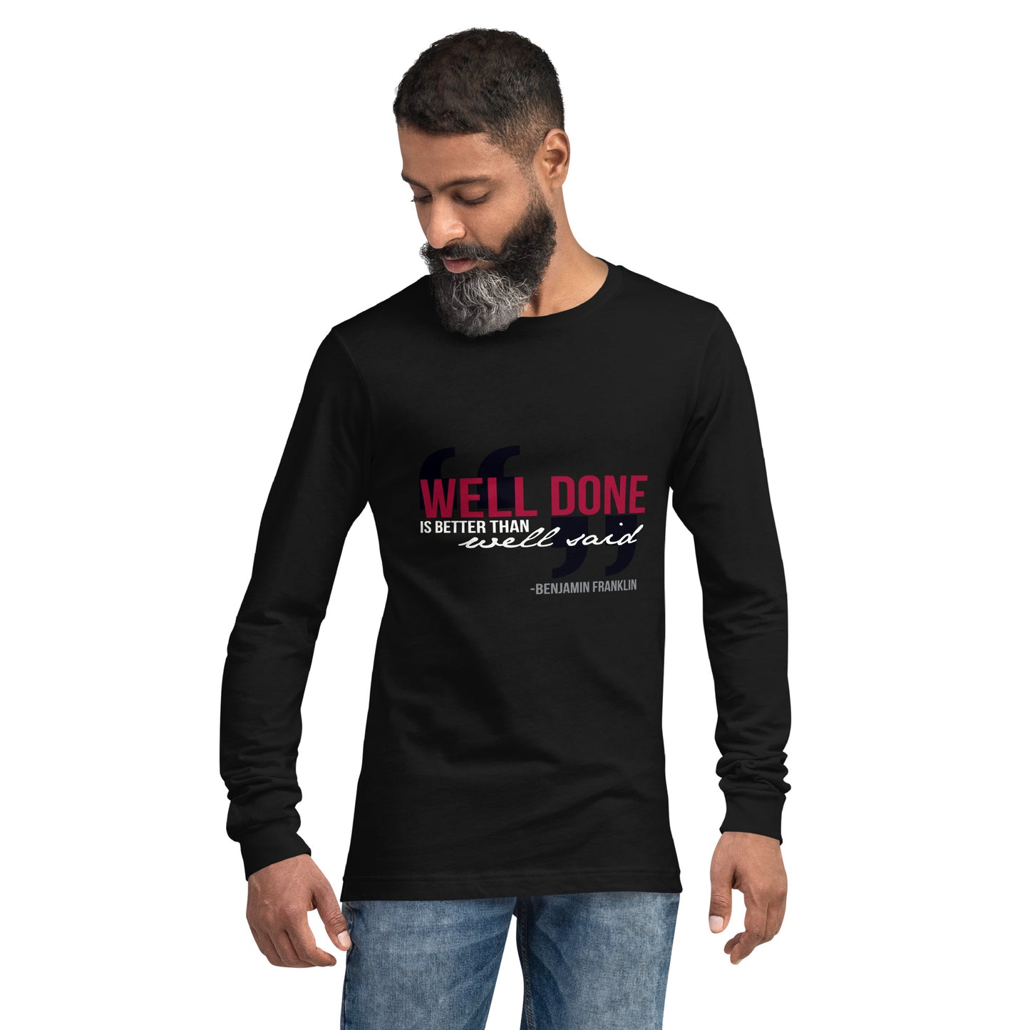 black long sleeve tshirt with ben franklin quote printed