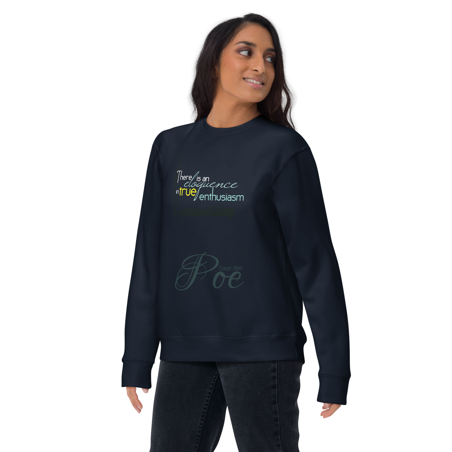 Poe Quote Blue Sweatshirt