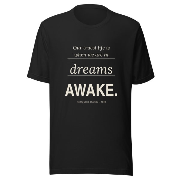AWAKE. Tee — Quoteiac literary quote T-Shirt