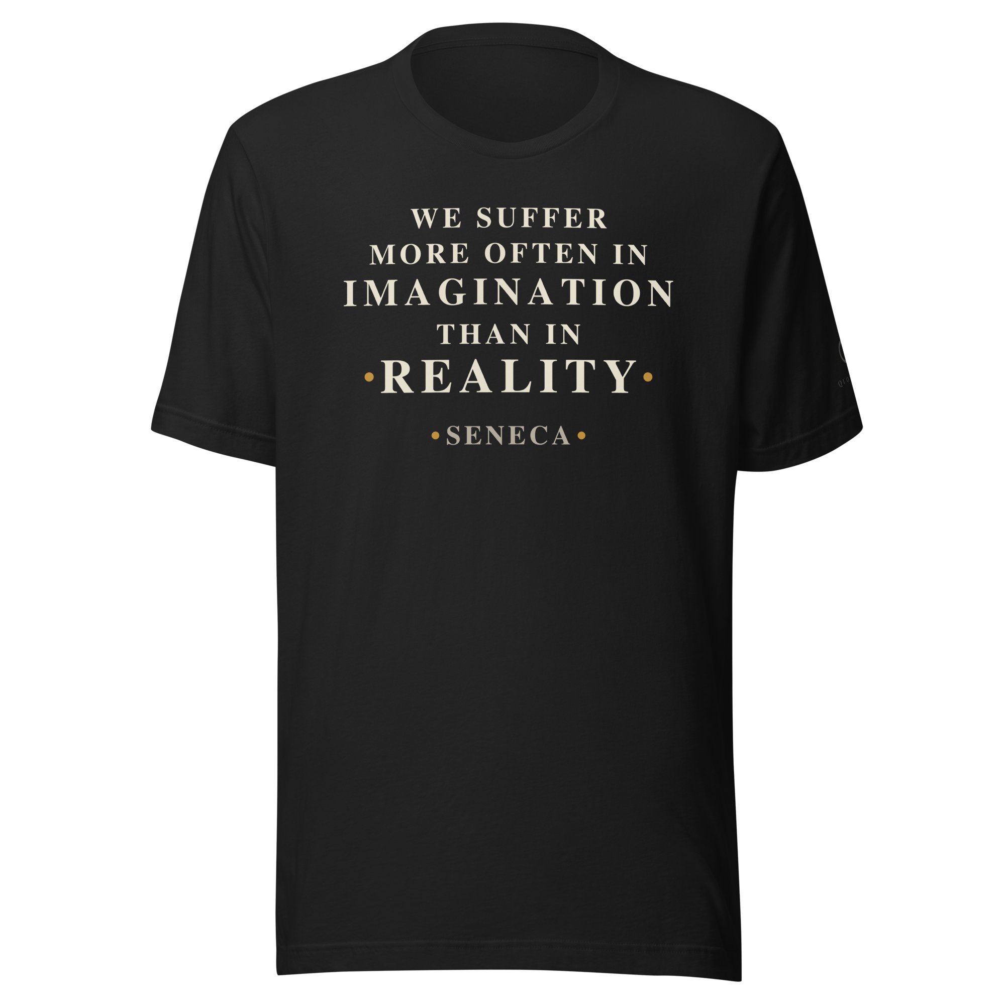 The Quiet Torment — Seneca Quote T-Shirt — vintage black — front